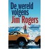 De wereld volgens Jim Rogers