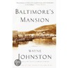 Baltimore's Mansion door Wayne Johnston