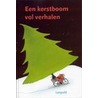 Een kerstboom vol verhalen door Onbekend