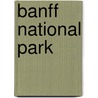 Banff National Park door National Geographic Society