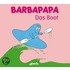 Barbapapa. Das Boot