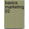 Basics Marketing 02 by Brian Sheehan