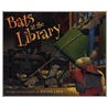 Bats at the Library door Brian Lies
