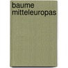 Baume Mitteleuropas door Andreas Roloff