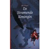 De Stromende Koningin by Kai Meyer