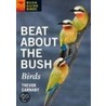 Beat about the Bush by Trevor Carnaby