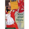 Voor altijd bij jou