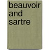 Beauvoir And Sartre by Unknown