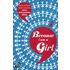 Because I Am A Girl