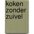 Koken zonder zuivel