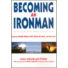 Becoming an Ironman door Onbekend