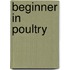 Beginner in Poultry