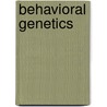 Behavioral Genetics by David Carson