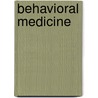 Behavioral Medicine door John Wodarski