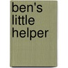 Ben's Little Helper by R.W. Simpson