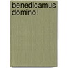 Benedicamus Domino! door Bishop Attila Mikloshazy