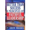 Better Than Success door Charles Jeffrey Woods