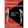 Between Generations door Daniel Bertaux