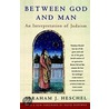 Between God and Man door Fritz A. Rothschild