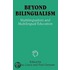 Beyond Bilingualism