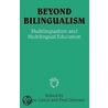Beyond Bilingualism by Jasone Cenoz