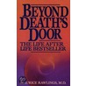 Beyond Death's Door by Maurice Rawlings