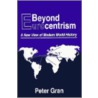 Beyond Eurocentrism door Peter Gran