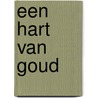 Een hart van goud
