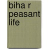Biha R Peasant Life door George Abraham Grierson