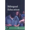 Bilingual Education by Janel D. Ginn