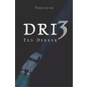 Dri3 door Ted Dekker