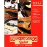 Bird Carving Basics door Curtis J. Badger