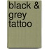 Black & Grey Tattoo
