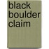 Black Boulder Claim