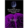 Blood Brain Barrier door Malcolm B. Segal