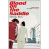 Blood On The Saddle door Rafael Reig