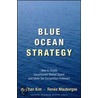 Blue Ocean Strategy door W. Chan Kim