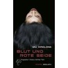 Blut und rote Seide by Xiaolong Qiu