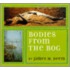 Bodies from the Bog