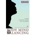 Body Mind Balancing