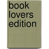 Book Lovers Edition by Shakespeare William Shakespeare