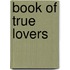 Book of True Lovers