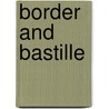 Border And Bastille door S. Lawrence