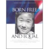 Born Free And Equal door Archie Miyatake