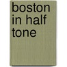 Boston In Half Tone door Anonmyous