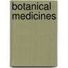 Botanical Medicines door O.N. Oeric