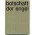 Botschaft der Engel