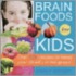 Brain Food For Kids