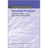 Branching Processes door V.A. Vatutin
