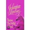 Brave The Wild Wind by Johanna Lindsey